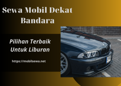 Sewa Mobil Dekat Bandara